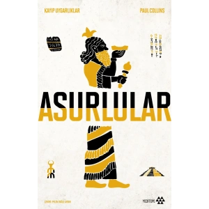 Asurlular; Kayıp Uygarlıklar