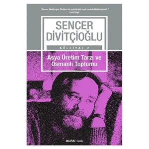 Asya Üretim Tarzı ve Osmanlı Toplumu