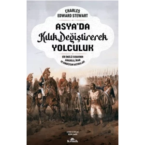 Asya’da Kılık Değiştirerek Yolculuk