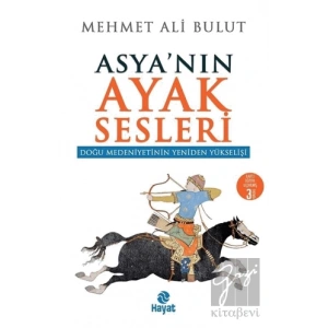 Asyanın Ayak Sesleri