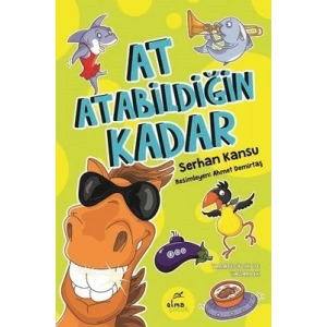 At Atabildiğin Kadar