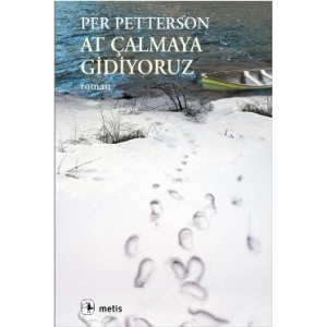 At Çalmaya Gidiyoruz