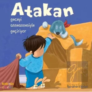 Atakan Geceyi Anneannesiyle Geçiriyor
