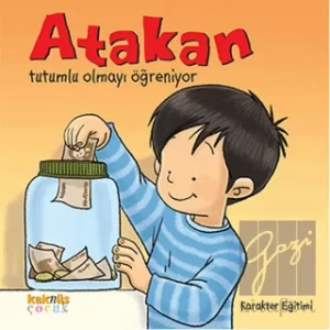 Atakan Tutumlu Olmayı Öğreniyor