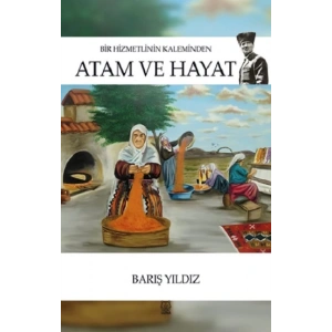 Atam ve Hayat