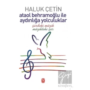 Ataol Behramoğlu ile Aydınlığa Yolculuklar