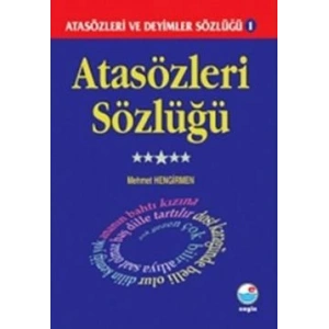 Atasözleri Sözlüğü - Atasözleri ve Deyimler Sözlüğü 1
