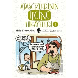Atasözlerinin İlginç Hikayeleri 1
