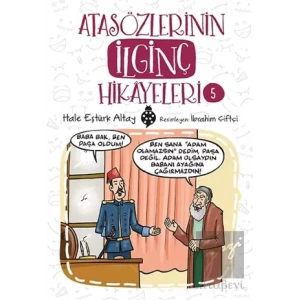 Atasözlerinin İlginç Hikayeleri 5