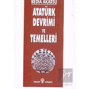 Atatürk Devrimi ve Temelleri