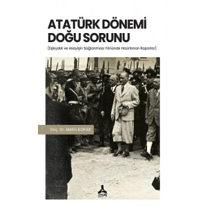 Atatürk Dönemi Doğu Sorunu