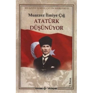 Atatürk Düşünüyor