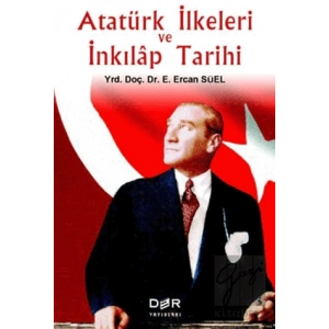 Atatürk İlkeleri ve İnkılap Tarihi