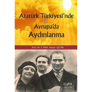 Atatürk Türkiyesi’nde ve Avrupada Aydınlanma