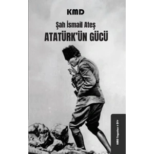 Atatürkün Gücü