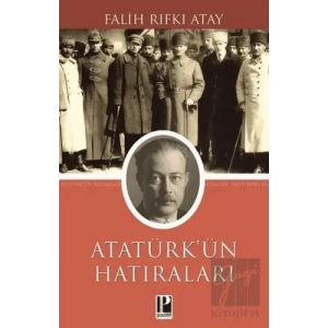 Atatürkün Hatıraları