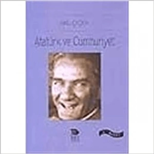 Atatürk ve Cumhuriyet
