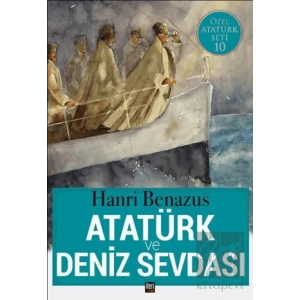 Atatürk ve Deniz Sevdası