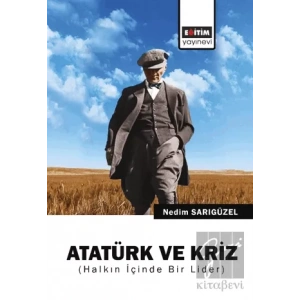 Atatürk ve Kriz