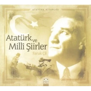 ATATÜRK VE MİLLİ ŞİİRLER