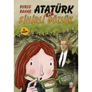 Atatürk ve Sihirli Gözlük