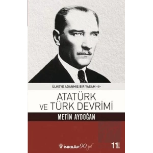 Atatürk ve Türk Devrimi