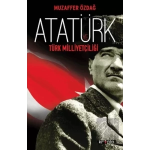 Atatürk ve Türk Milliyetçiliği