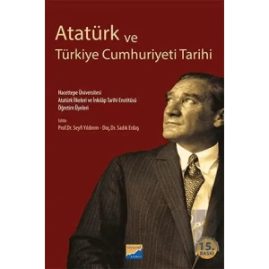 Atatürk ve Türkiye Cumhuriyeti Tarihi