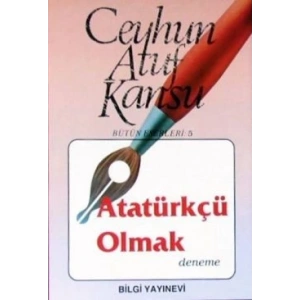 Atatürkçü Olmak