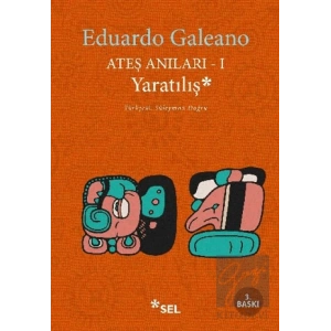 Ateş Anıları 1: Yaratılış