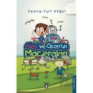 Ateş ve Ozonun Maceraları