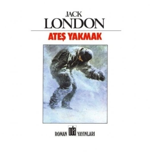 Ateş Yakmak