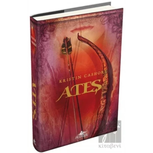 Ateş - Yedi Krallık Üçlemesi 2. Kitap