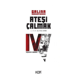 Ateşi Çalmak 4: Yaşamın Doruğu