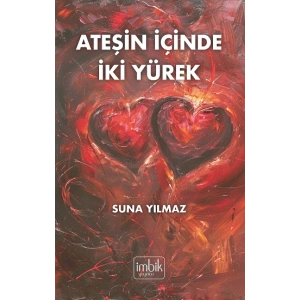 Ateşin İçinde İki Yürek