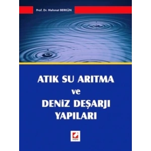 Atık Su Arıtma ve Deniz Deşarjı Yapıları
