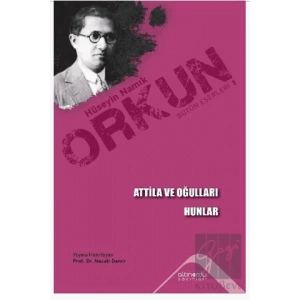 Atilla Ve Oğulları - Hunlar