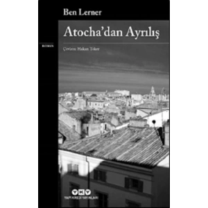 Atocha’dan Ayrılış