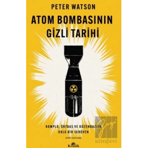 Atom Bombasının Gizli Tarihi