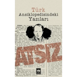 Atsız - Türk Ansiklopedisindeki Yazıları