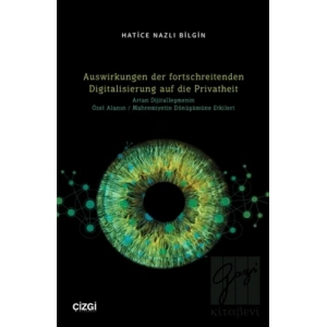 Auswirkungen der fortschreitenden Digitalisierung auf die Privatheit