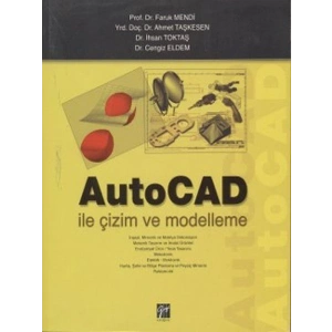 AutoCAD ile Çizim ve Modelleme - Faruk Mendi