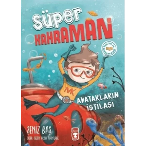 Avatarların İstilası-Süper Kahraman