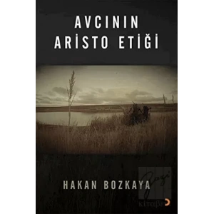 Avcının Aristo Etiği