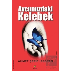 Avcunuzdaki Kelebek