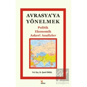 Avrasyaya Yönelmek