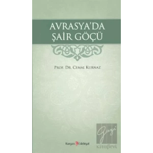 Avrasya’da Şair Göçü