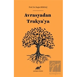 Avrasyadan Trakya’ya