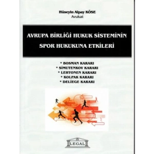 Avrupa Birliği Hukuk Sisteminin Spor Hukukuna Etkileri