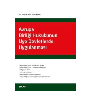 Avrupa Birliği Hukukunun Üye Devletlerde Uygulanması